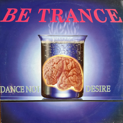 DEUX BE TRANCE DANCE NOT